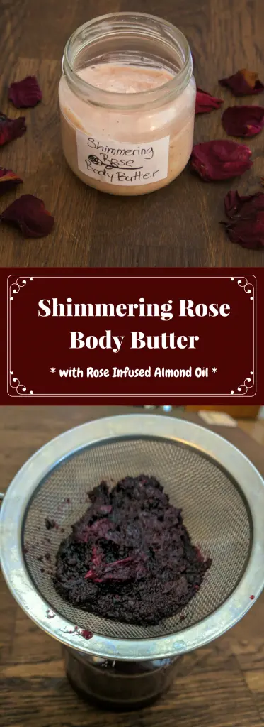 Shimmering Rose Body Butter with rose infused almond oil and a luxurious shimmer. All natural, chemical and preservative free.
